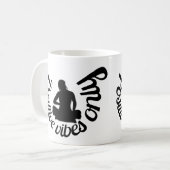 Mug Vibes positives seulement Citation Inspirationnell (Devant gauche)