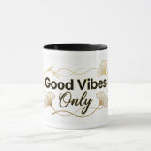Mug Vibes Positives Uniquement - Design Minimaliste Fl (Centre)