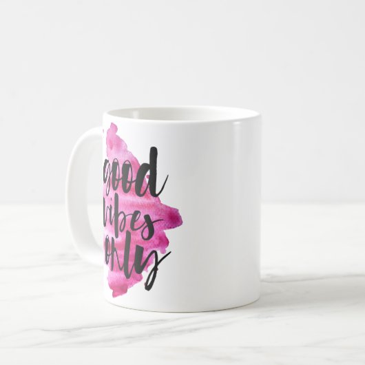 Mug vibes rose chaud bon script de brosse uniquement (Devant gauche)