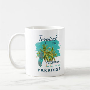 Mug Vibes Tropicales Hawaï Île du Paradis