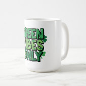 Mug Vibes vertes seulement Saint Patrick's Day (Devant droit)
