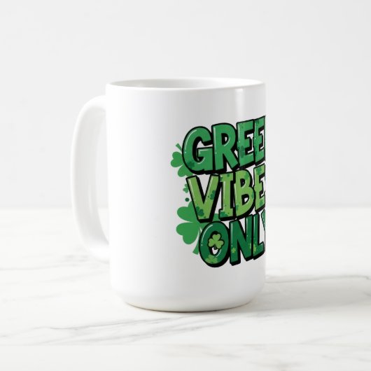Mug Vibes vertes seulement Saint Patrick's Day (Devant gauche)