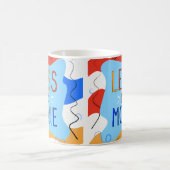 Mug Vibrant "Less Is More" Abstract Graphic (Centre)