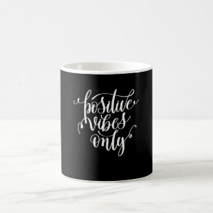 Mug Vibrations Positives Uniquement