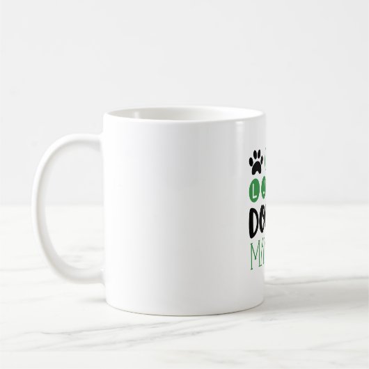 Mug vie de chien (Gauche)