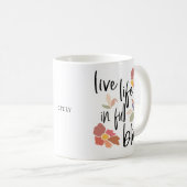 Mug Vie En Pleine Fleur Nom Du Devis Positif (Devant droit)