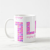 Mug Vie rose vif "Profitez-en pendant que vous pouvez" (Gauche)