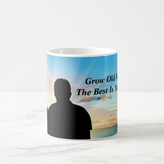 Mug Vieillir Avec Moi - (Centre)