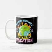 Mug Vietnam Vacation 2026 Travel Making Memories Famil (Gauche)