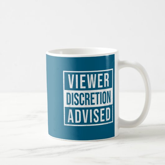 Mug Viewer Discretion Advised  (Droite)