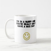 Mug Vilain Avoir une belle journée ce (Gauche)