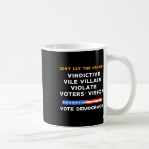 Mug Vindictive Vile Villain Violer Vote Vision Kamala