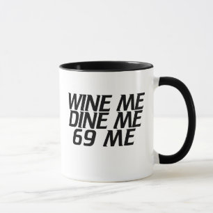 Mug Vins-moi Dînez-moi