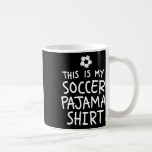 Mug Vintage C'est Mon Maillot De Pyjama De Football Dr