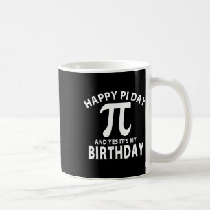 Mug Vintage Joyeux Jour du Pi Et oui C'est mon anniver
