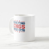 Mug Vintage Rejecting Kings Since 1776 Classic Style (Devant gauche)