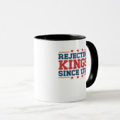 Mug Vintage Rejecting Kings Since 1776 Classic Style (Devant droit)