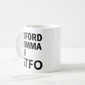 Mug Virgule d'Oxford ou GTFO (Devant gauche)