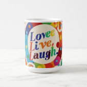 Mug "Vis, ris, aime sans condition" (Centre)