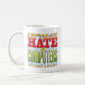 Mug Visage de haine d'ordinateurs (Gauche)