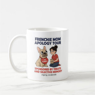 Mug Visite d'excuses de maman Frenchie drôle design