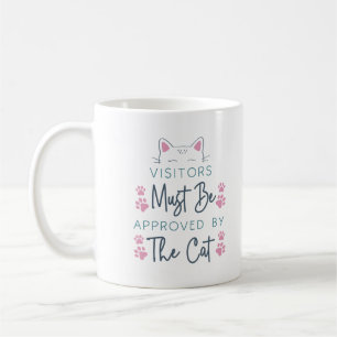 Mug Visiteurs de chats mignons doivent être approuvés