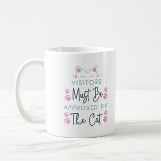Mug Visiteurs de chats mignons doivent être approuvés