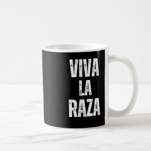 Mug Viva La Raza Droits de l'Immigration Anti Trump 20
