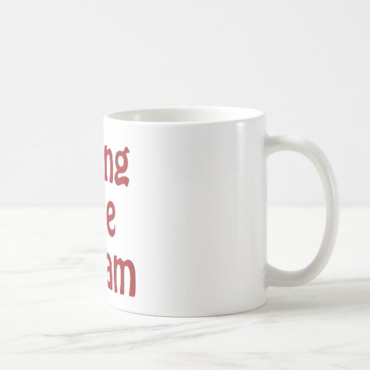 Mug Vivant le rêve (Droite)