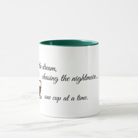 Mug Vivant le rêve, chassant le cauchemar… (Centre)