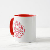 Mug Vivent l'amour de rire (Devant gauche)