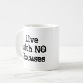 Mug Vivez avec No Excuses ... Amour sans regret (Devant gauche)