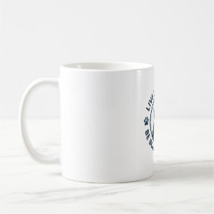 Mug Vivez comme un chien Soyez audacieux Soyez courage