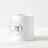 Mug Vivez comme un chien Soyez intrépide Soyez libre (Devant gauche)
