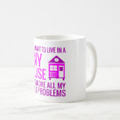Mug Vivez dans une Chambre minuscule et ignorez les (Devant droit)
