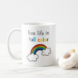 Mug Vivez la vie en couleurs arc-en-ciel