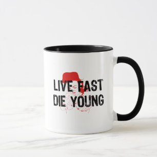 Mug Vivez rapidement, mourez des jeunes