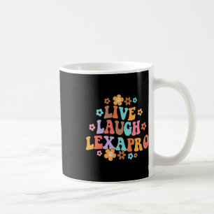 Mug Vivez Riez Lexapro Groovy Thérapeute en Santé Ment