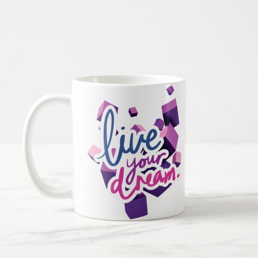 Mug Vivez votre rêve (Gauche)