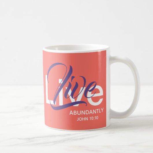 Mug VIVRE ABONDAMMENT John 10 Coral Écriture Christian (Droite)