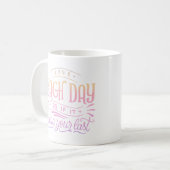 MUG VIVRE CHAQUE JOUR COMME SI C'ÉTAIT VOTRE DERNIER (Devant gauche)