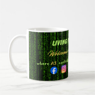 Mug Vivre dans Matrix – Contrôle des médias sociaux &