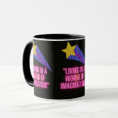 MUG VIVRE DANS UN MONDE D'IMAGINATION (Devant gauche)