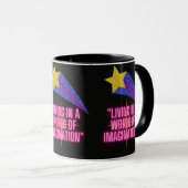 MUG VIVRE DANS UN MONDE D'IMAGINATION (Devant droit)