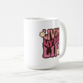 Mug Vivre ma meilleure vie (Devant droit)