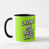 Mug Vivre ma meilleure vie (Gauche)