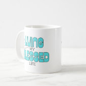Mug Vivre ma vie bénite Turquoise bleu (Devant gauche)