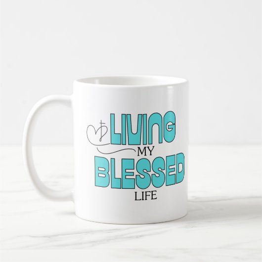 Mug Vivre ma vie bénite Turquoise bleu (Gauche)