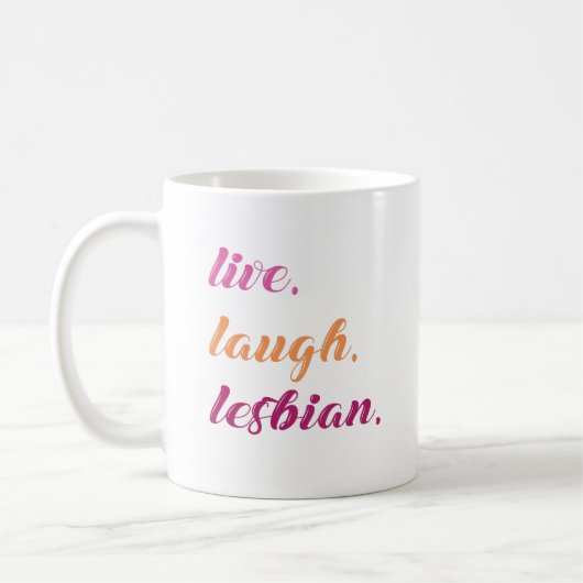 Mug Vivre. Rire. Lesbienne. (Gauche)
