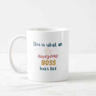 Mug Voici à quoi ressemble un patron génial